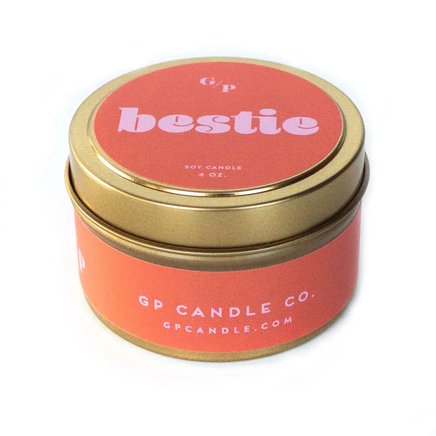 Bestie Just Because 4 oz Candle Tin